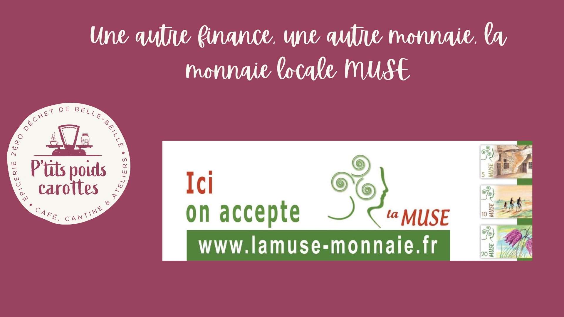 Une autre finance, une autre monnaie, la monnaie locale MUSE